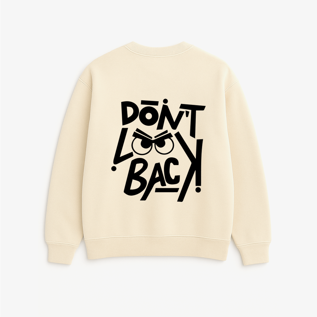 Don't Look Back - Printed Oversized Sweatshirt